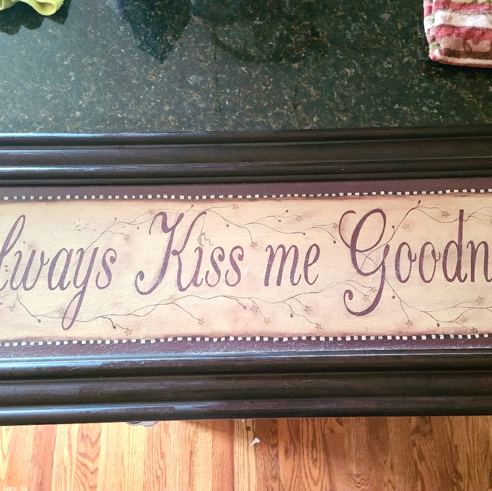 Kiss Me Goodnight sign